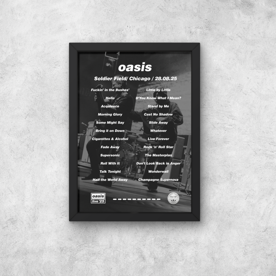 OASIS CHICAGO 2025 SETLIST POSTER | A1 - A5 w/Frame Option
