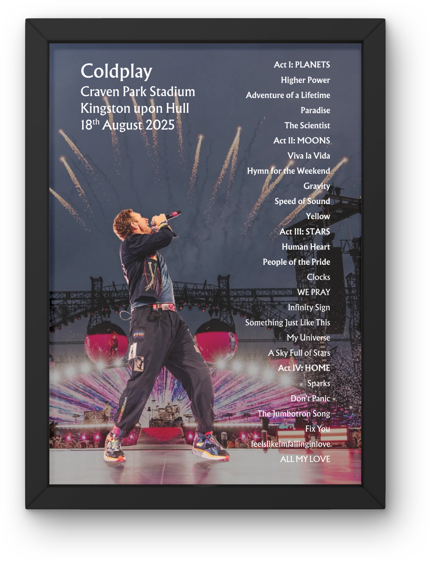 Coldplay Live 2025 Hull Setlist Poster - BOTH DATES - A1 to A5 frame Option
