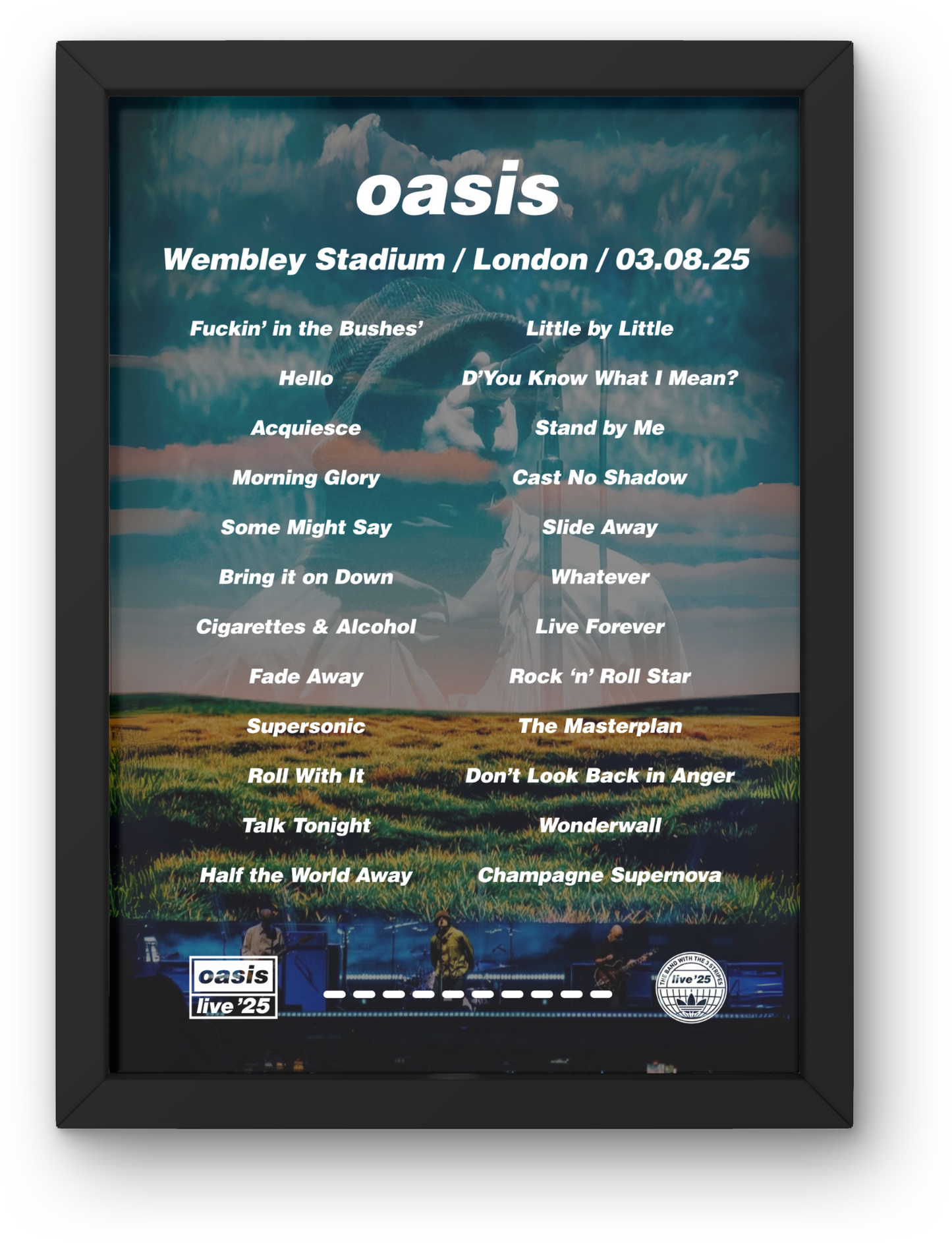 OASIS LIVE 2025 WEMBLEY POSTER | ALL DATES WEMBLEY LONDON | A1 - A5 W/ Frame Option