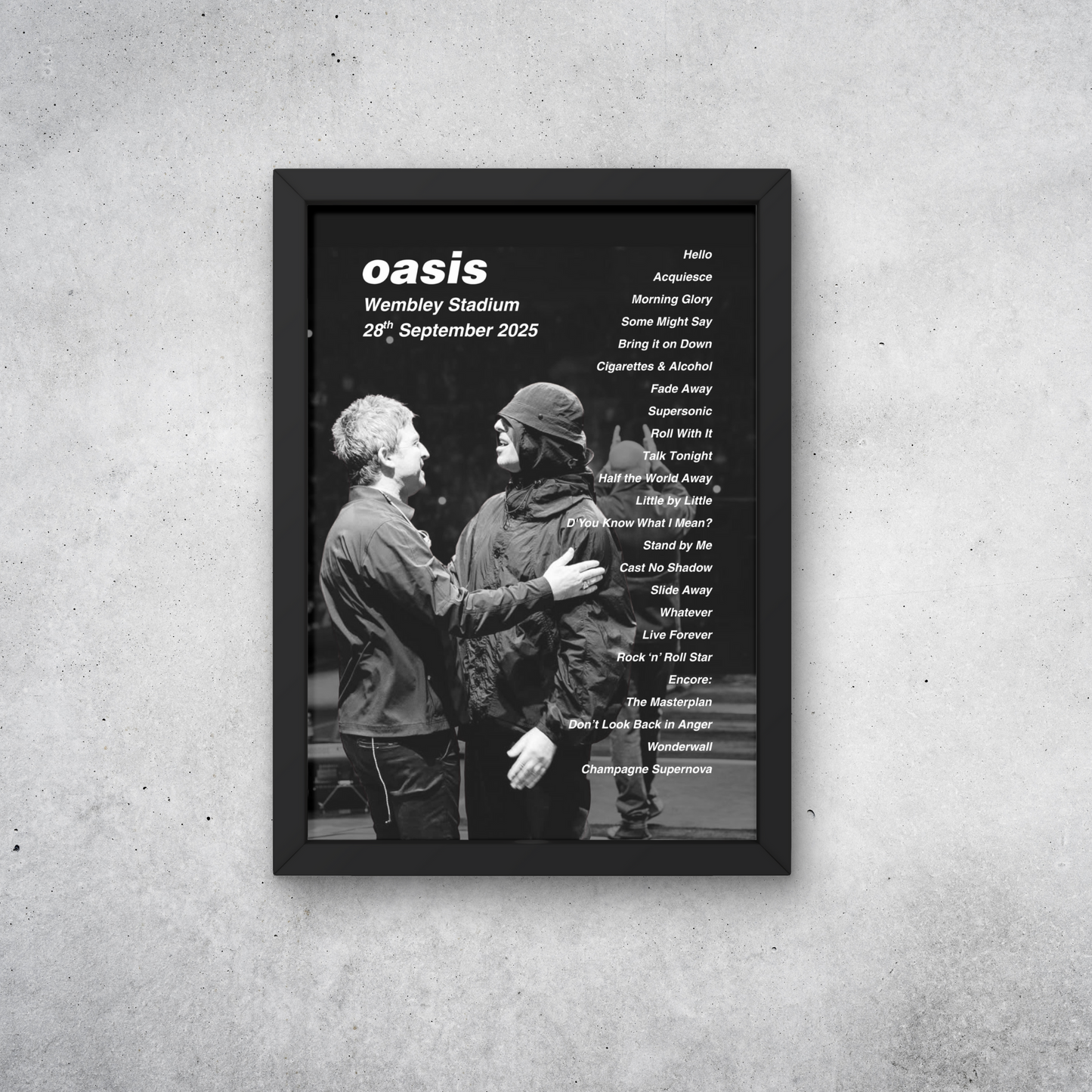 OASIS WEMBLEY NIGHT 6+7 27+28th SEP 2025 SETLIST POSTER |BOTH DATES| A1 - A5 w/Frame Option