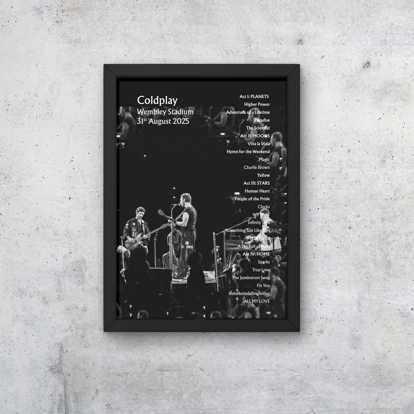 Coldplay Wembley 31/08/25 NIGHT SIX Setlist Poster - A1 to A5 w/frame Option