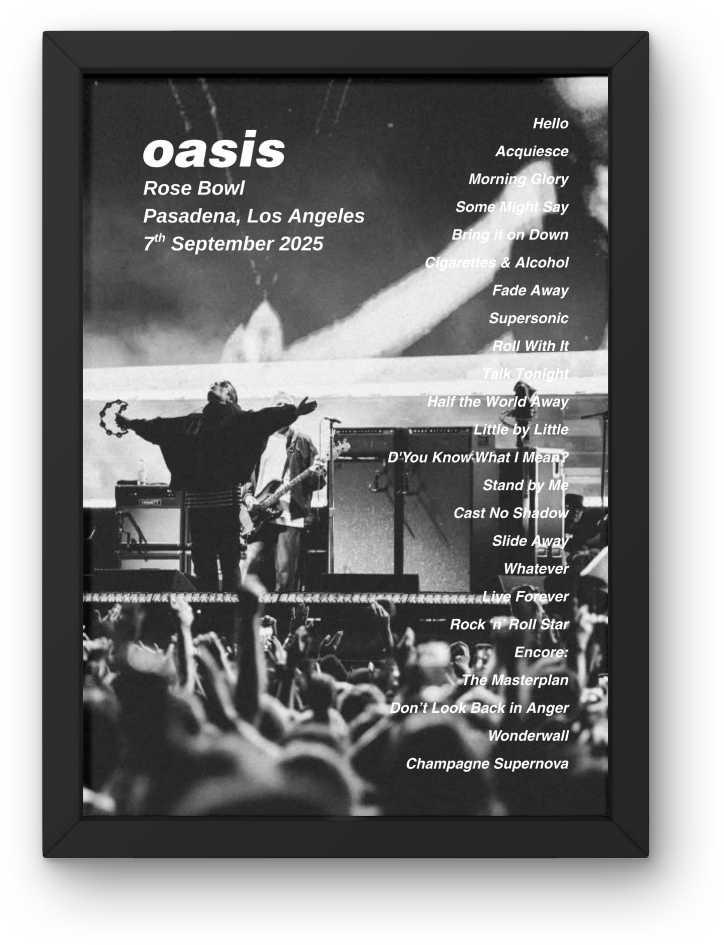 OASIS LOS ANGELES CA USA LIVE 2025 SETLIST POSTER | BOTH DATES | A1 - A5 w/Frame Option