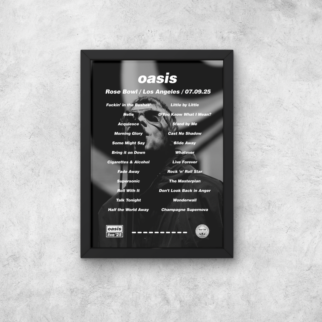 OASIS LOS ANGELES 2025 SETLIST POSTER | BOTH DATES | A1 - A5 w/Frame Option