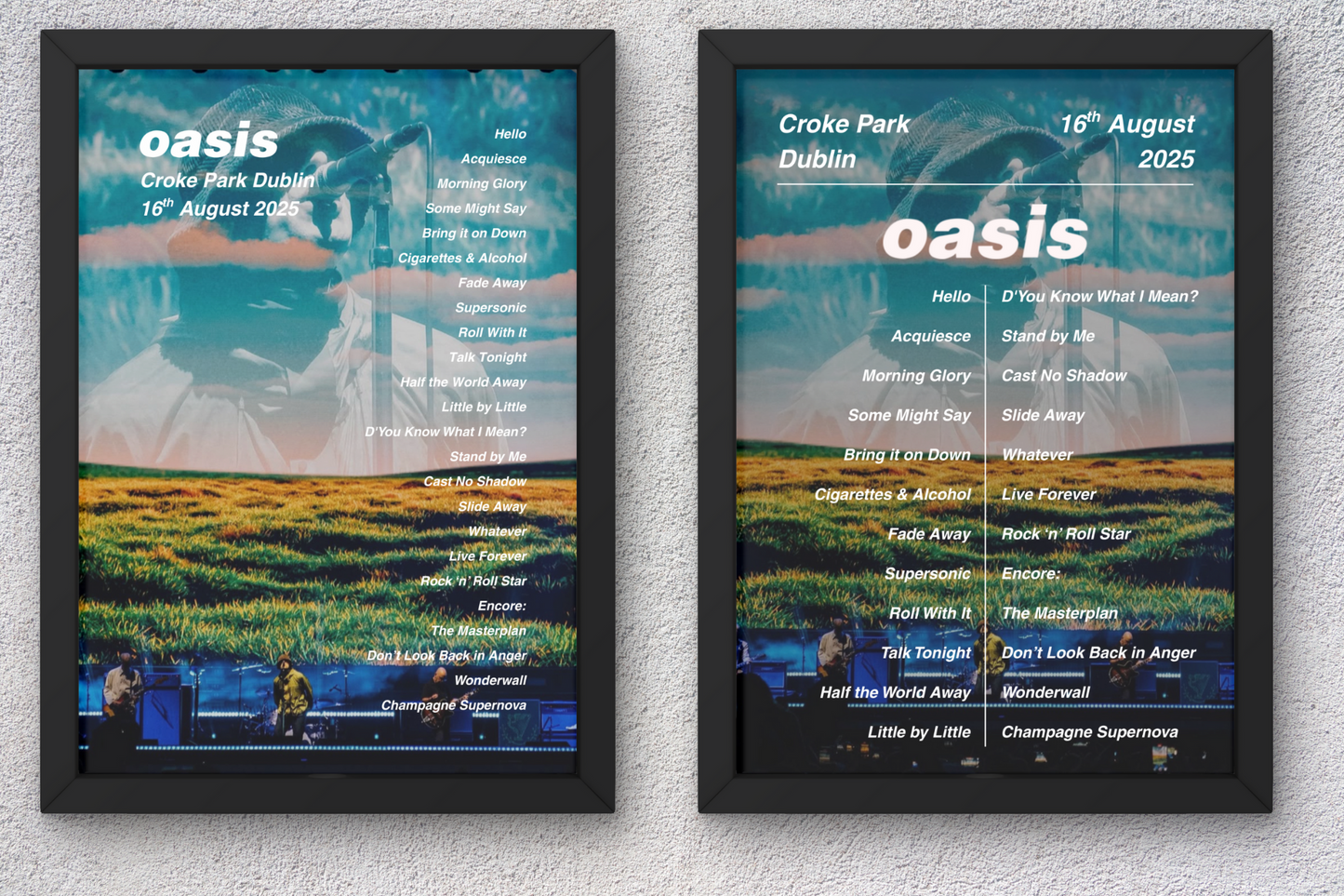 OASIS DUBLIN LIVE 2025 SETLIST POSTER | BOTH DATES | A1 to A5 Frame Option
