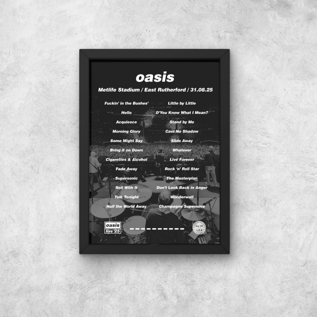OASIS EAST RUTHERFORD 2025 SETLIST POSTER | BOTH DATES | A1 - A5 w/Frame Option