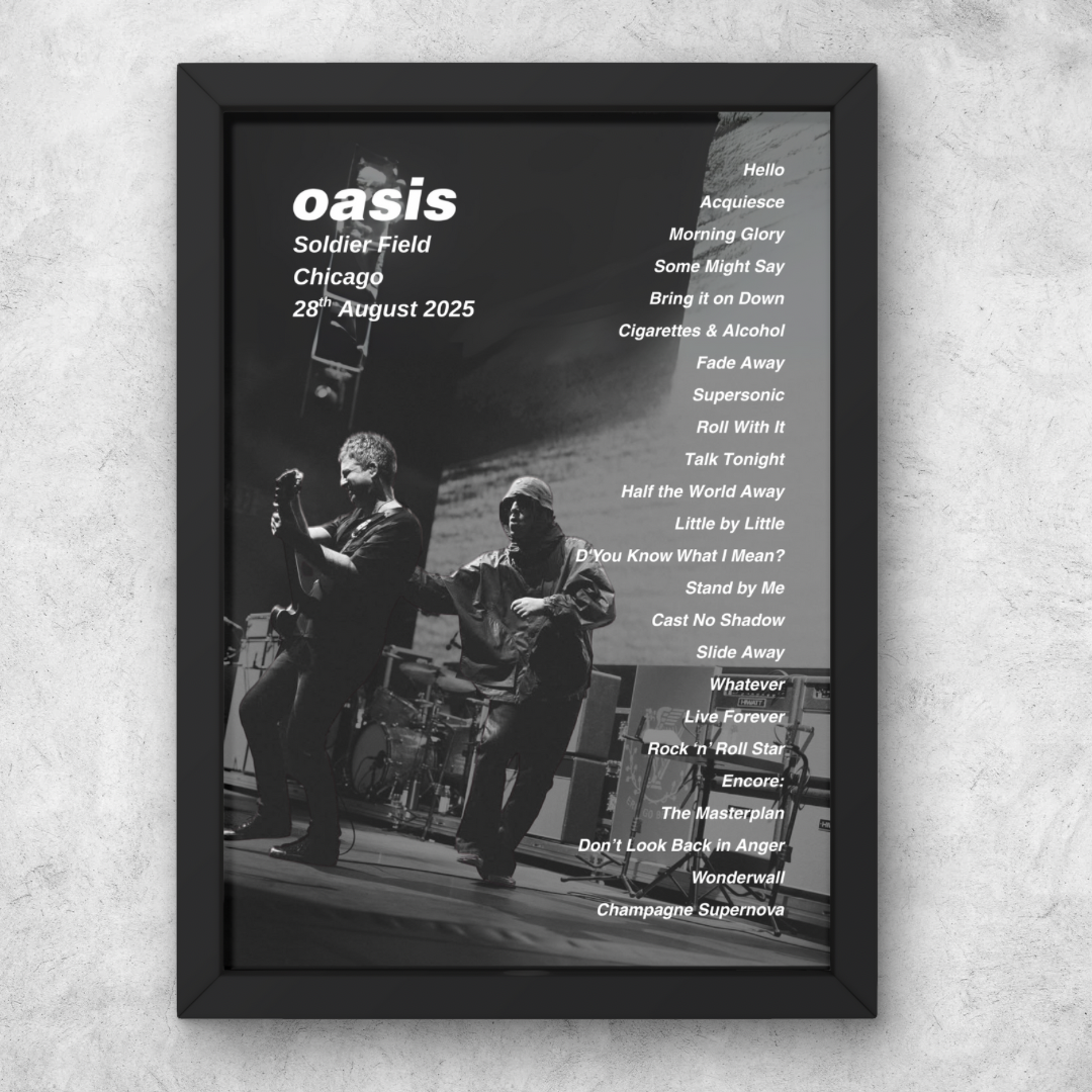 OASIS CHICAGO LIVE 2025 SETLIST POSTER | A1 - A5 w/Frame Option