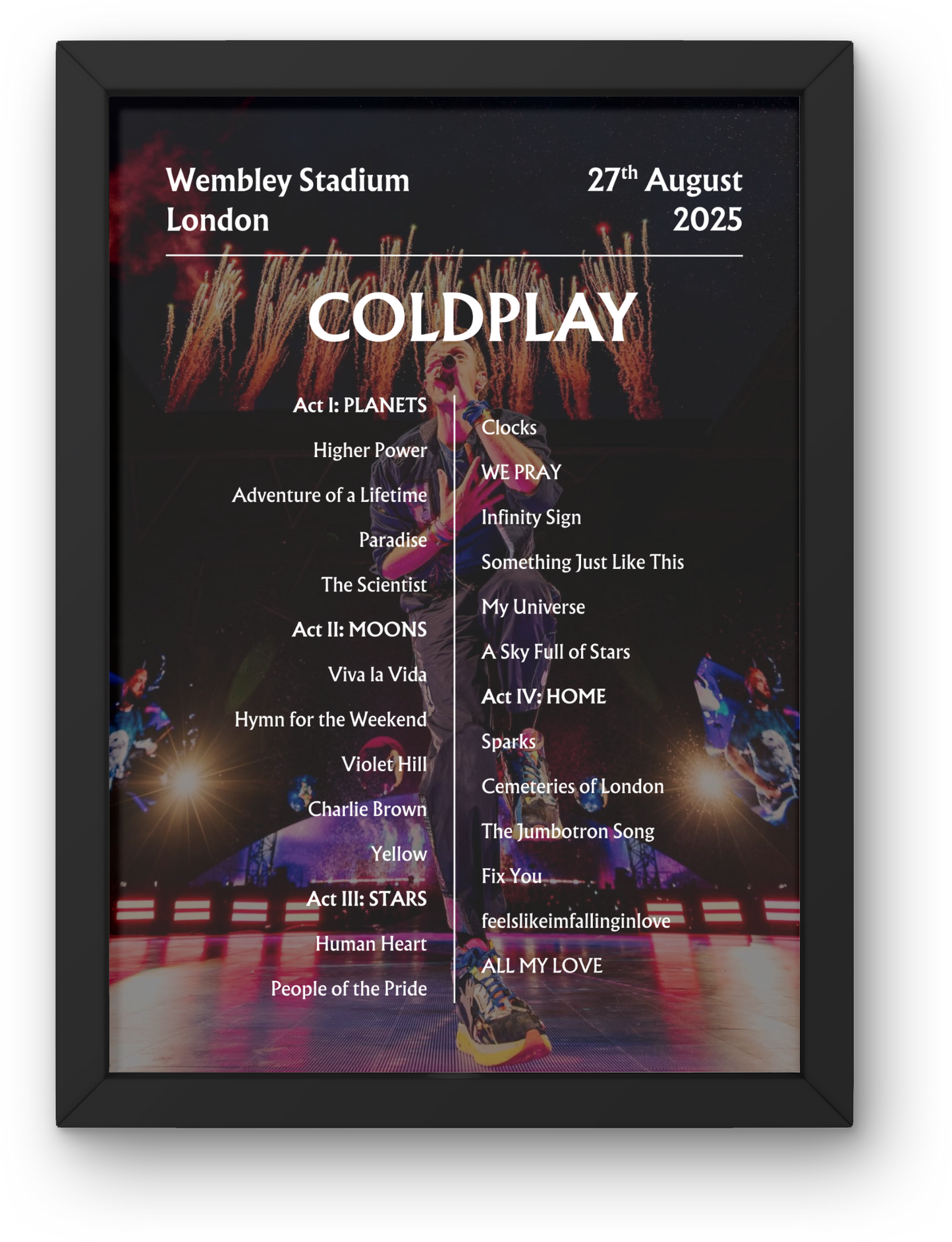 Coldplay 2025 WEMBLEY 27th Aug NIGHT FOUR Setlist Poster - A1 to A5 frame Option