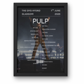 Pulp Live 2025 Setlist Poster All dates available - A1 to A5 Frame Option