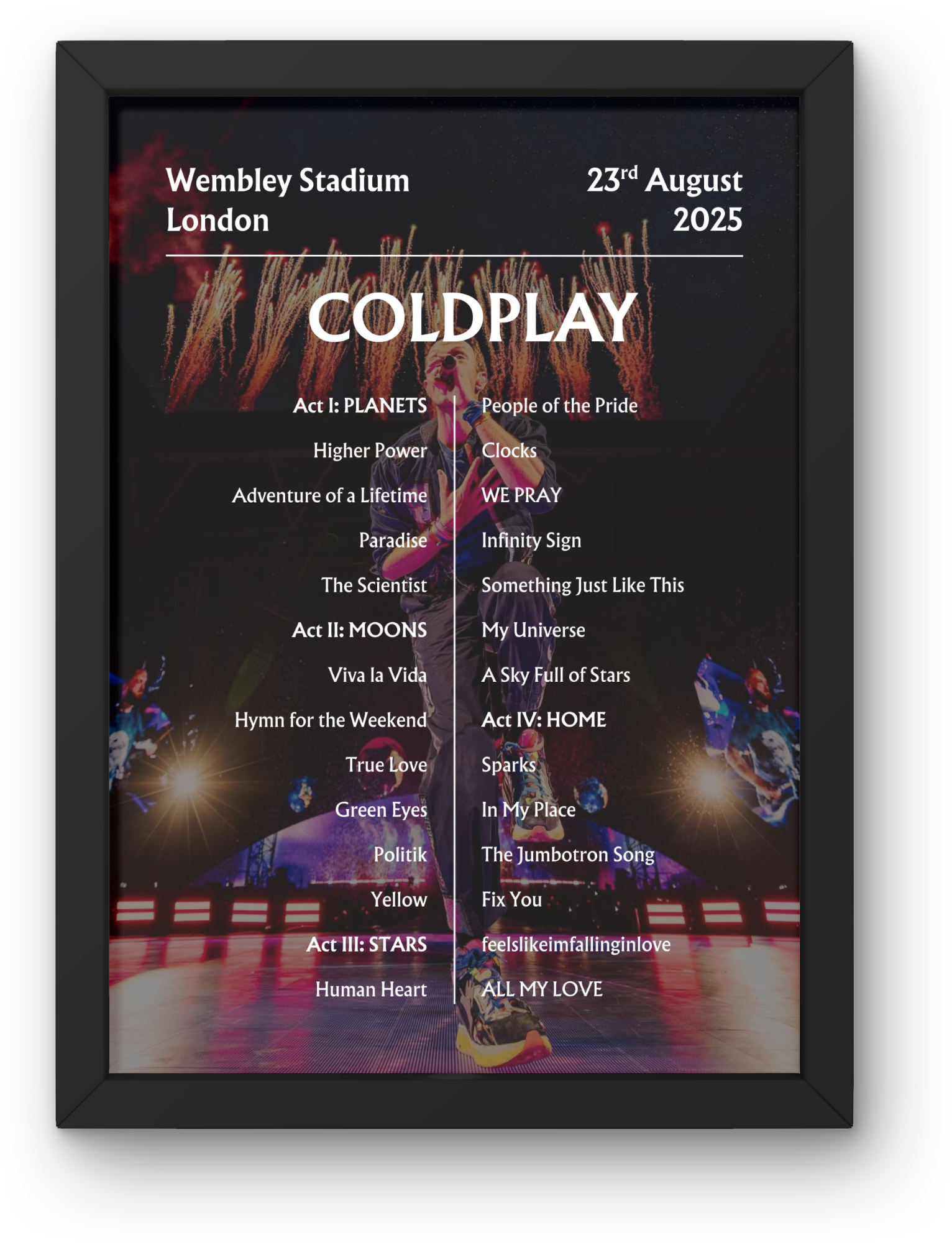 Coldplay 2025 WEMBLEY 23rd Aug NIGHT TWO Setlist Poster - A1 to A5 frame Option