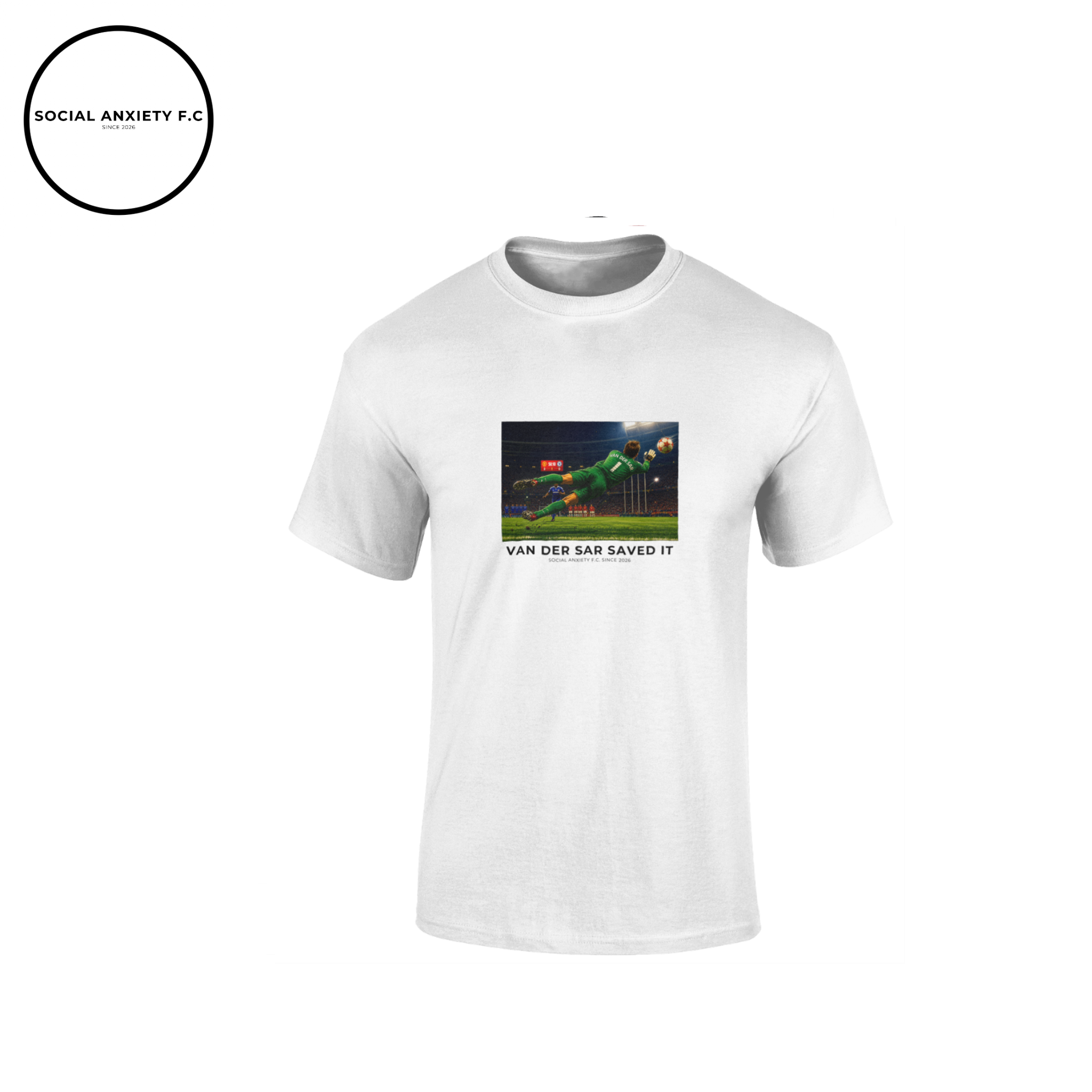 Van der Sar Saved it // T-Shirt by Social Anxiety F.C.
