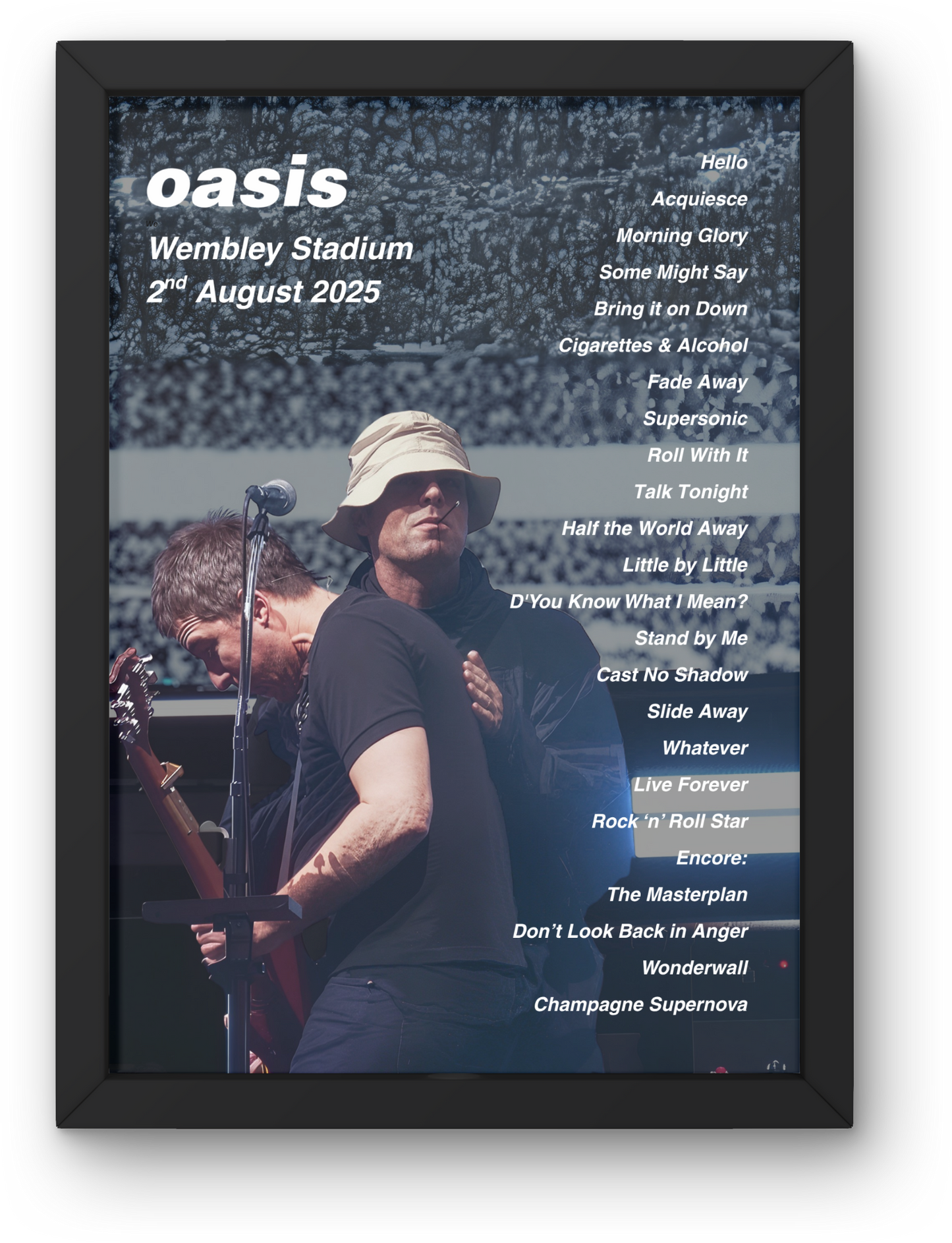 OASIS LIVE 2025 WEMBLEY SETLIST POSTER | NIGHT 4+5 2ND 3RD AUGUST | A1 - A5 Frame Option