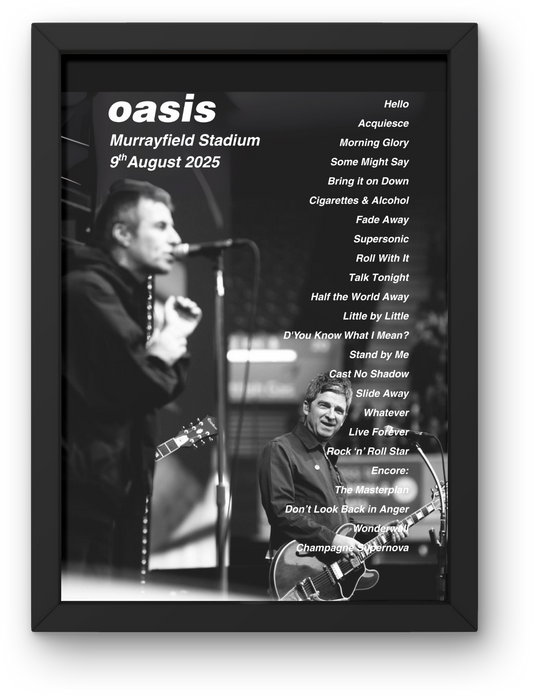 OASIS LIVE 2025 SETLIST POSTER | EDINBURGH | ALL DATES| A1 to A5 Frame Option