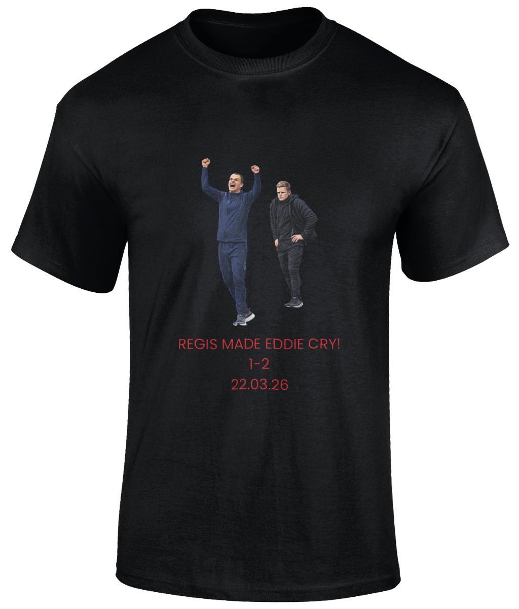 Regis making Eddie cry T-Shirt