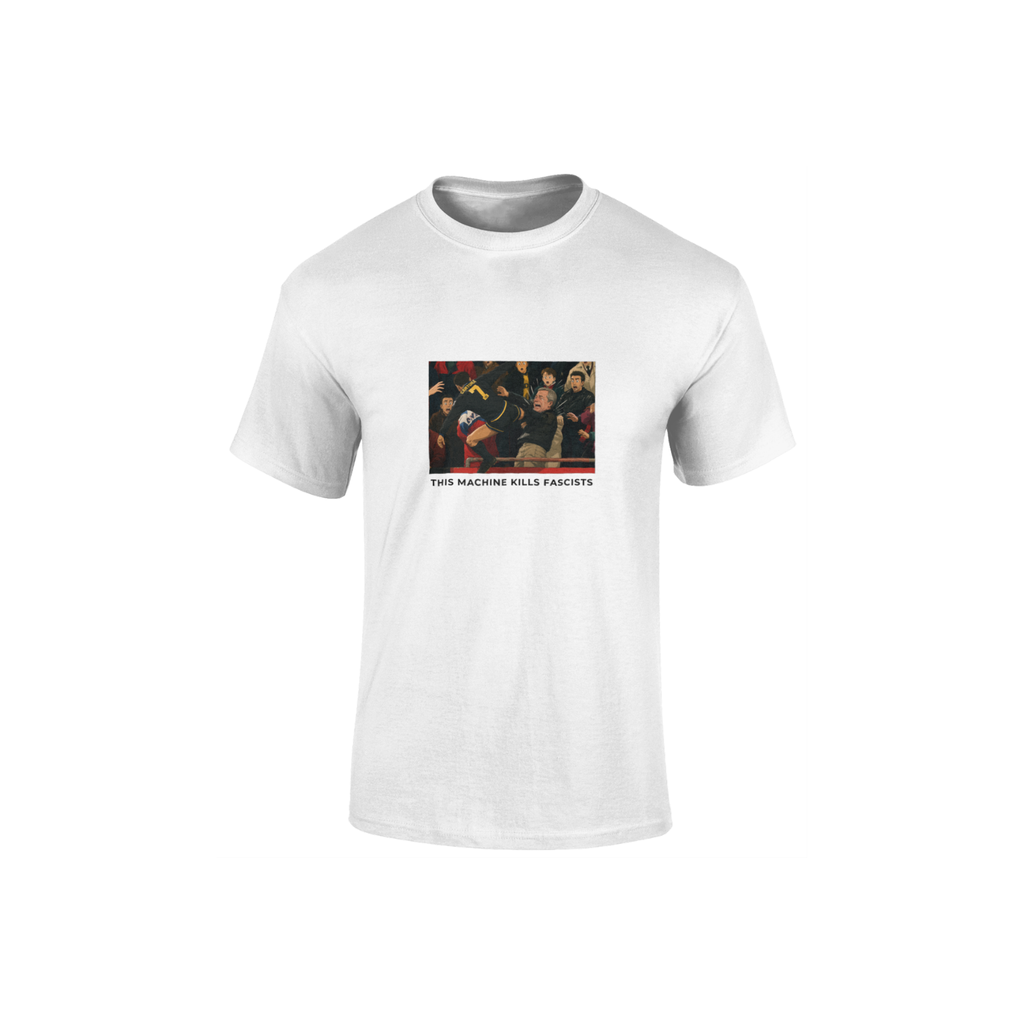 This Machine Kills Fascists - T Shirt