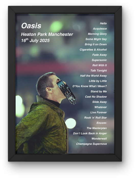 OASIS LIVE 2025 SETLIST POSTER | ALL DATES AVAIL MANCHESTER HEATON PARK | A1 - A5 Frame Option LIAM OR NOEL OPTION