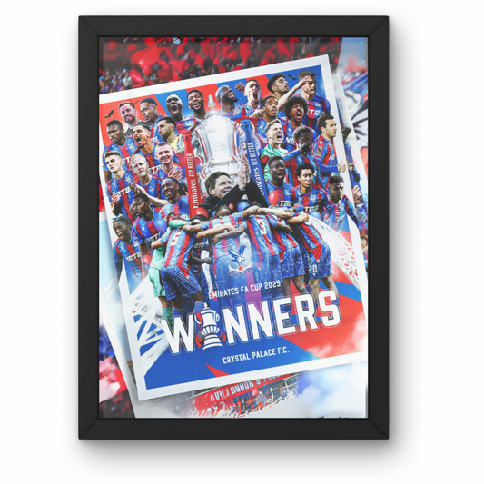 Crystal Palace FA Cup Winners 2025 Poster - A1-5 - Frame Option