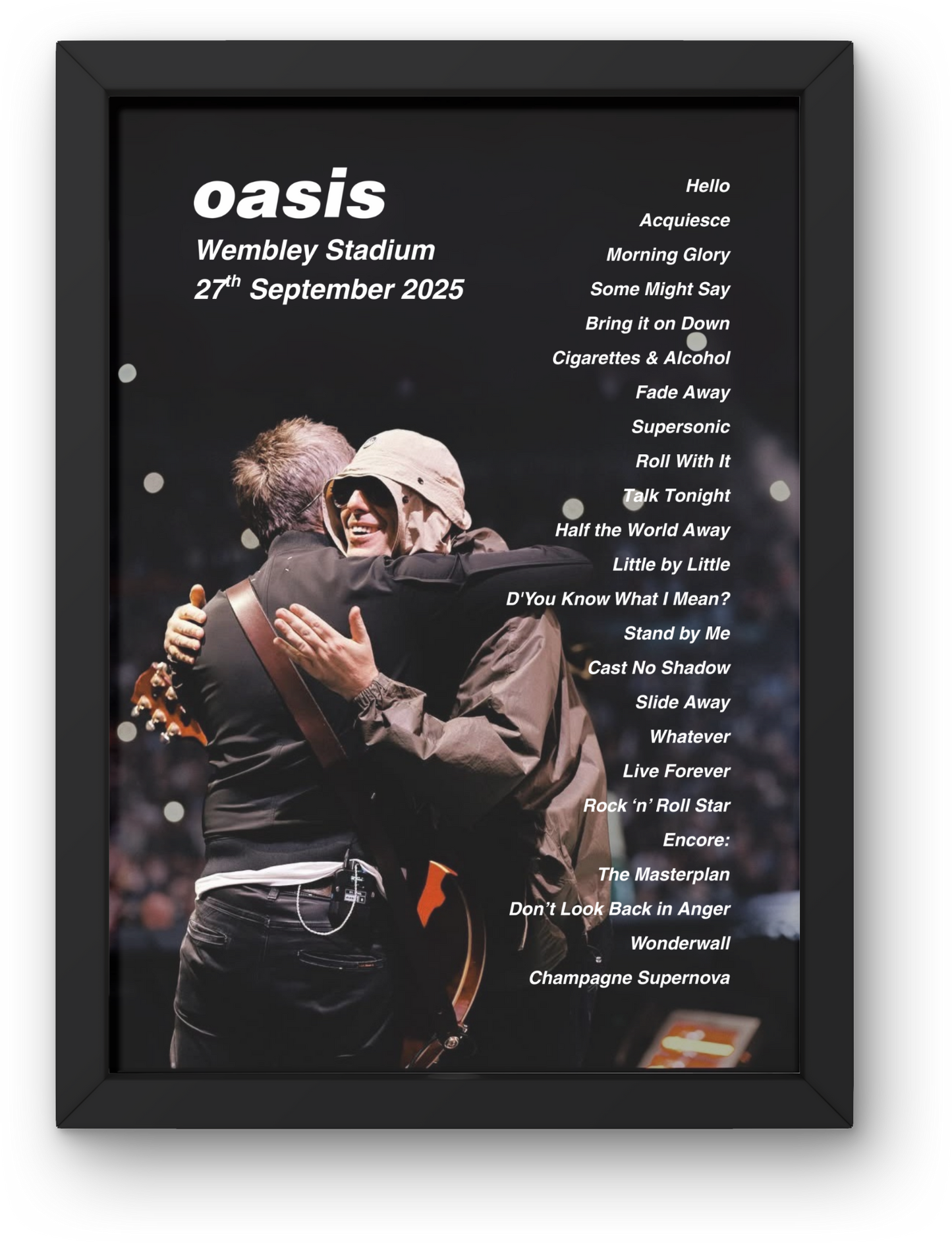 OASIS WEMBLEY 27TH SEP 2025 SETLIST POSTER| A1 - A5 w/Frame Option