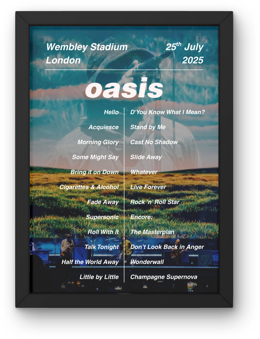 OASIS EDINBURGH LIVE 2025 SETLIST POSTER | ALL DATES | A1 - A5 w/Frame Option