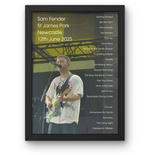 Sam Fender Newcastle 2025 Setlist Posters A1-5