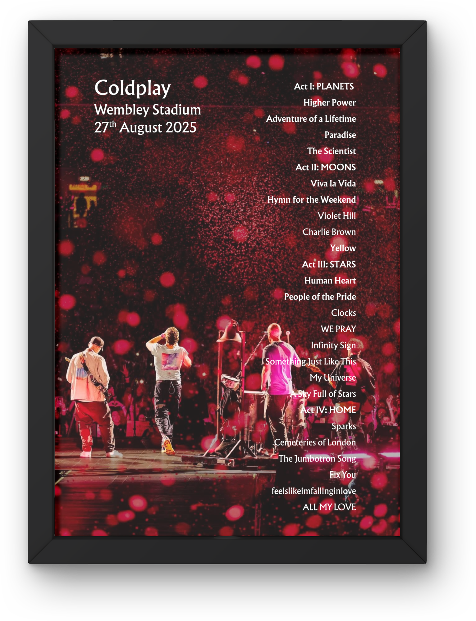 Coldplay 2025 WEMBLEY Setlist Poster - NIGHT 1+2+3+4 - A1 to A5 frame Option