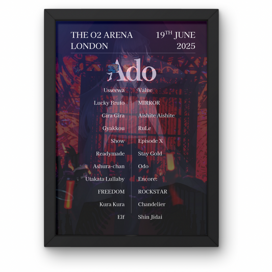Ado London O2 June 2025 Setlist Poster - A1 to A5 Frame Option