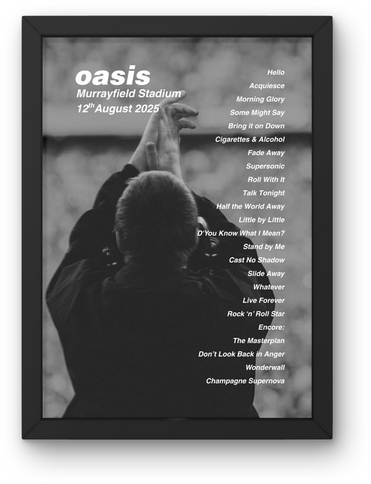 OASIS LIVE 2025 SETLIST POSTER | EDINBURGH | ALL DATES| A1 - A5 Frame Option