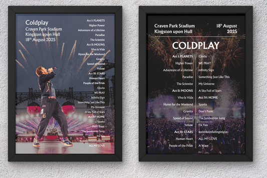 Coldplay Live 2025 Hull Setlist Poster - BOTH DATES - A1 to A5 frame Option